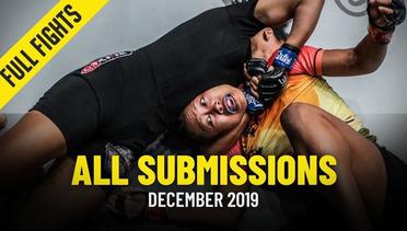 All Submissions In December 2019 - ONE Full Fights