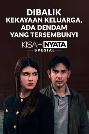 Dibalik Kekayaan Keluarga, Ada Dendam yang Tersembunyi