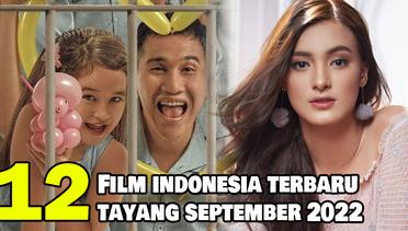 12 Rekomendasi Film Indonesia Terbaru yang Tayang pada September 2022