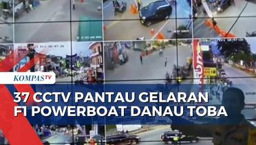 CCTV Akan Pantau Kelancaran Seluruh Kegiatan F1 Powerboat Danau Toba