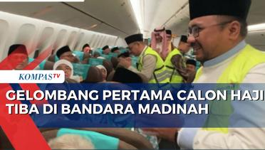 Alhamdulillah! Kloter Pertama Jemaah Calon Haji Indonesia Tiba di Tanah Suci Madinah