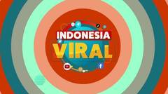 Indonesia Viral - 26/02/20