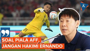 Shin Tae-yong Pasang Badan untuk Ernando Ari soal Final Piala AFF U-23 2023