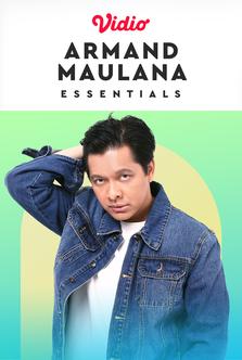 Essentials: Armand Maulana