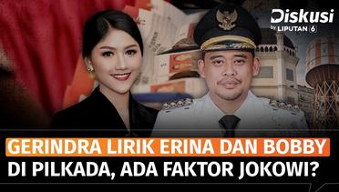 Gerindra Lirik Erina Gudono dan Bobby Nasution Ikut Pilkada, Ada Faktor Jokowi? | Diskusi