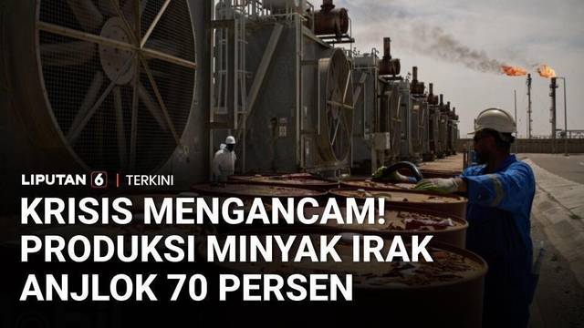 Ekonomi Irak Tercekik, Produksi Minyak Anjlok Drastis Akibat Perang Timur Tengah | Liputan 6