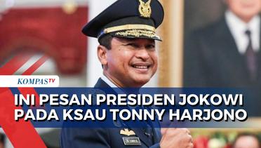 KSAU Baru, Tonny Harjono Ungkap Pesan Presiden Jokowi untuk TNI AU