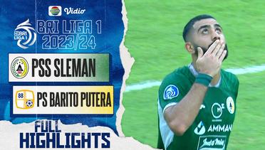 PSS Sleman VS PS Barito Putera - Full Highlights | BRI Liga 1 2023/24