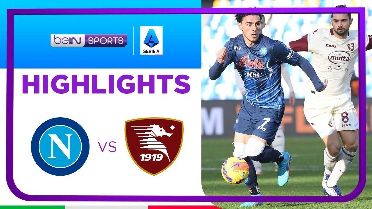 Match Highlights | Napoli 4 vs 1 Salernitana | Serie A 2021/2022 | Vidio
