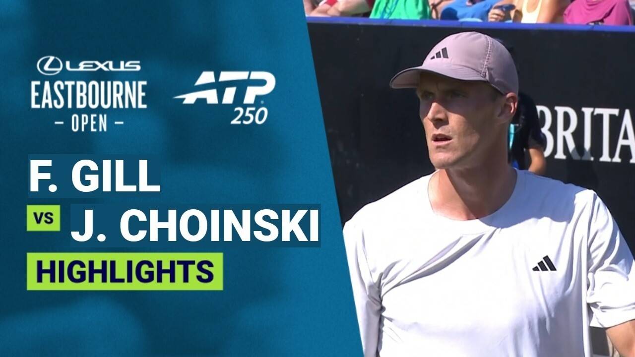 Felix Gill vs Jan Choinski - Round 2 | ATP 250: Lexus Eastbourne Open 2026
