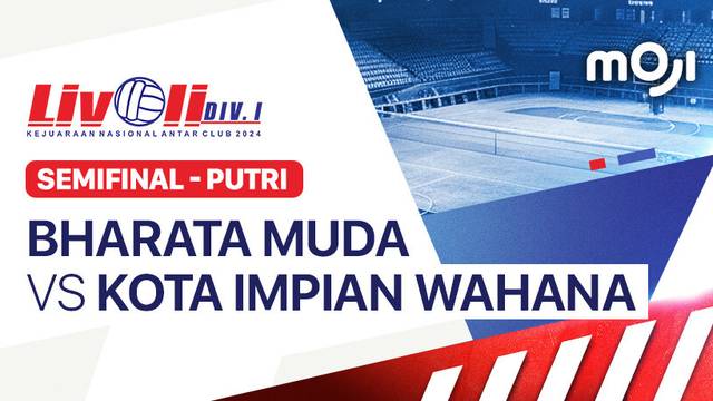 Putri: Bharata Muda vs Kota Impian Wahana - Semifinal - Full Match | Livoli Divisi 1 2024
