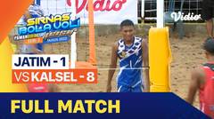Full Match | 16 Besar - Putra: Jatim-1 vs Kalsel-8 | Sirkuit Voli Pantai Nasional Seri III 2022