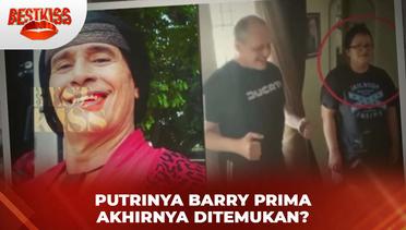 Putri Barry Prima yang Hilang Akhirnya Ditemukan? | Best Kiss