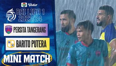 PERSITA Tangerang VS PS. Barito Putera - Mini Match | BRI Liga 1 2023/24