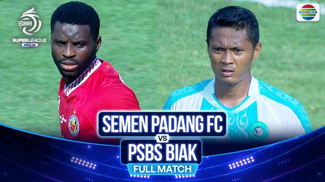 Semen Padang FC vs PSBS Biak - Full Match | BRI Super League 2025/26