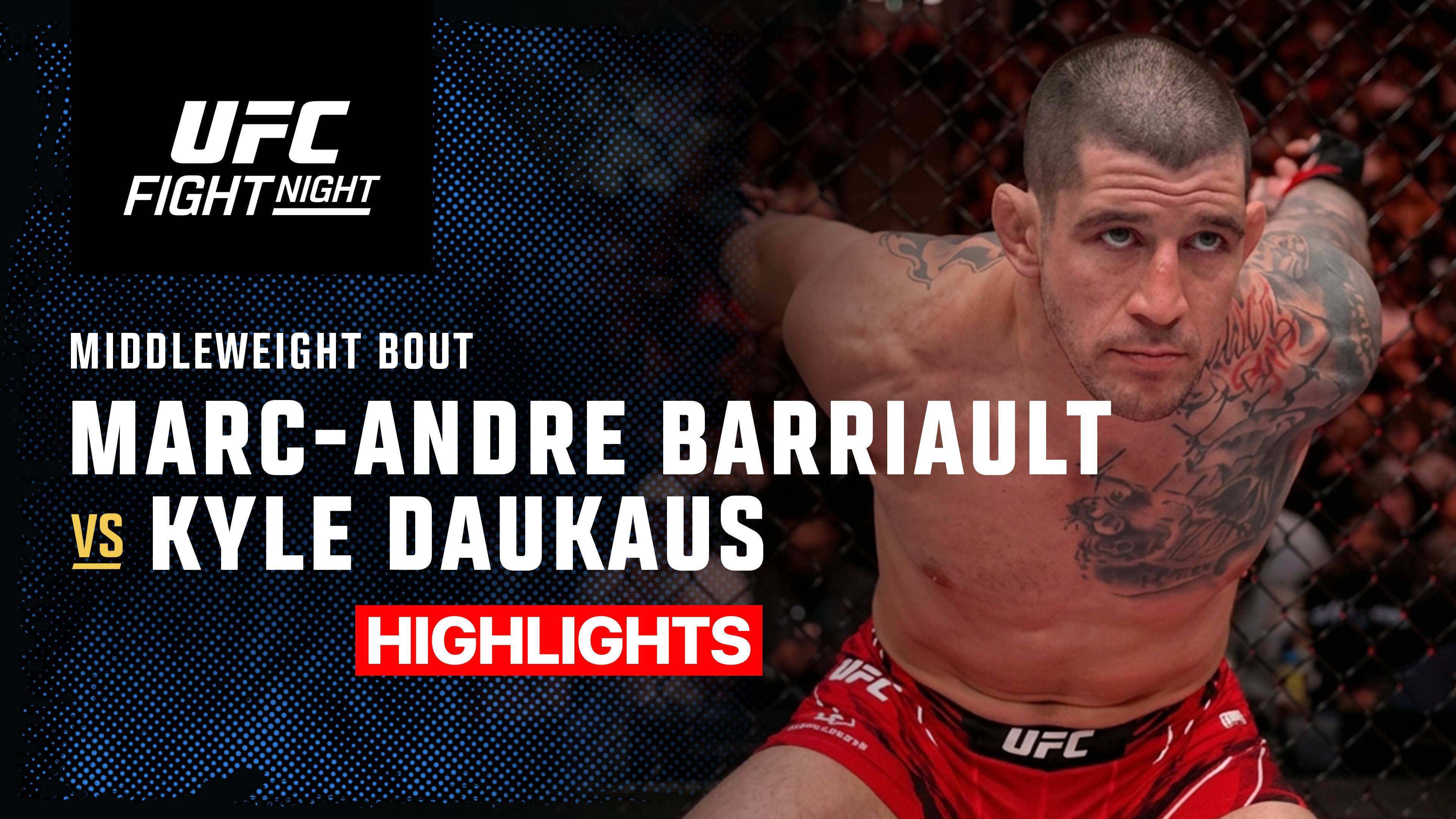 Marc-Andre Barriault vs Kyle Daukaus - Middleweight Bout | UFC Fight Night