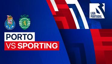 Porto vs Sporting - Liga Portugal