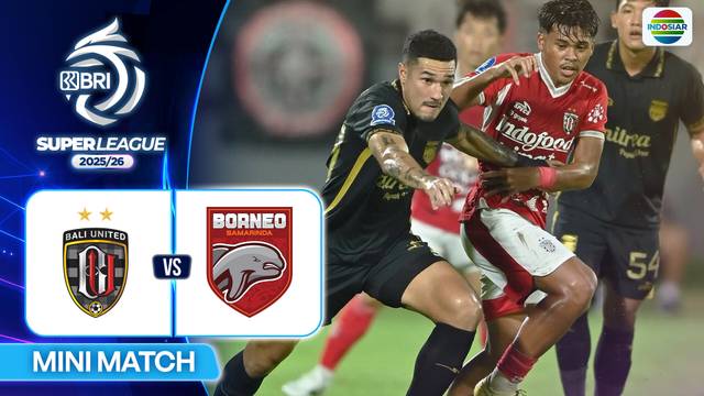 Bali United FC VS Borneo FC Samarinda - Mini Match | BRI Super League 2025/26