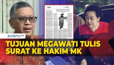 Hasto Beberkan Tujuan Megawati Tulis Surat ke Hakim MK