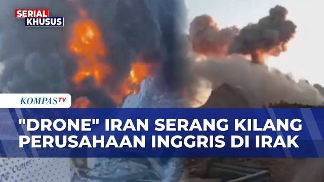 Drone Iran Bakar Kilang Minyak Inggris di Irak, AS Klaim Gempur Gudang Senjata Iran