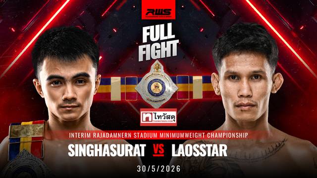 Singhasurat vs Laosstar - Full Fight | RWS Muay Thai 2026