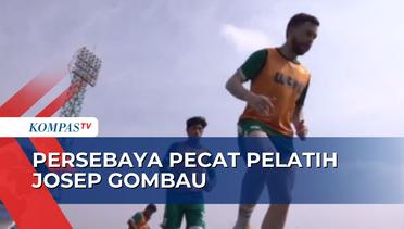 Josep Gombau Dipecat Usai 2 Bulan Melatih Persebaya, Uston Nawawi Akan jadi Pelatih Permanen