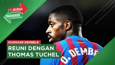Bursa Transfer: Masa Depan Belum Jelas, Ousmane Dembele Merapat Ke Chelsea