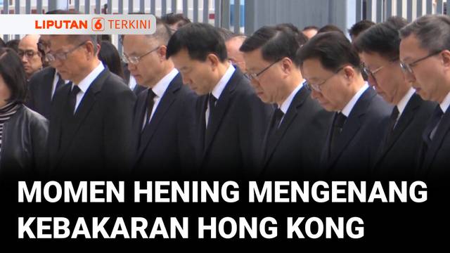 Momen Hening Pejabat Mengenang Tragedi Kebakaran Hong Kong: Tujuh Menara Hangus, 128 Nyawa Melayang