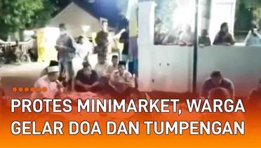 Protes Kehadiran Minimarket, Warga Gelar Doa dan Tumpengan