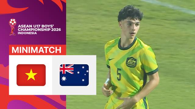 Semifinal: Vietnam vs Australia - Mini Match | ASEAN U17 Boys' Championship 2026