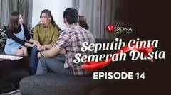 Seputih Cinta Semerah Dusta : Episode 14