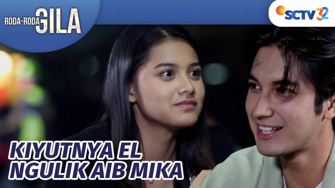 [Gratis] Roda Roda Gila - Bikin Senyum Senyum Pas Mika dan El Makan di ...