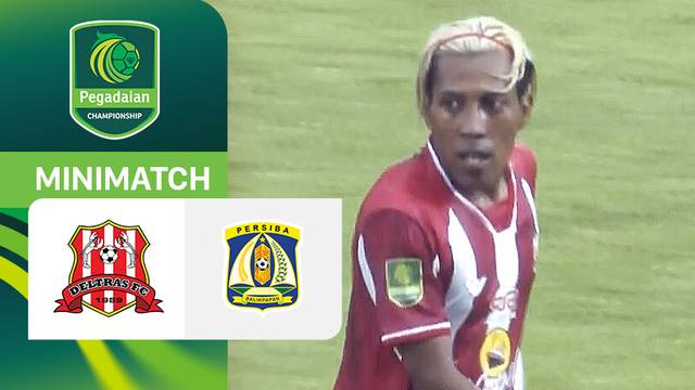 Deltras FC vs Persiba Balikpapan - Mini Match | Pegadaian Championship 2025/26
