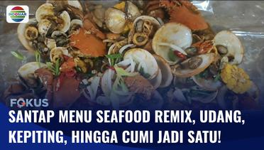 Santap Olahan Laut segar Jadi Satu Menu Remix Seafood dengan Saos Padang! | Fokus