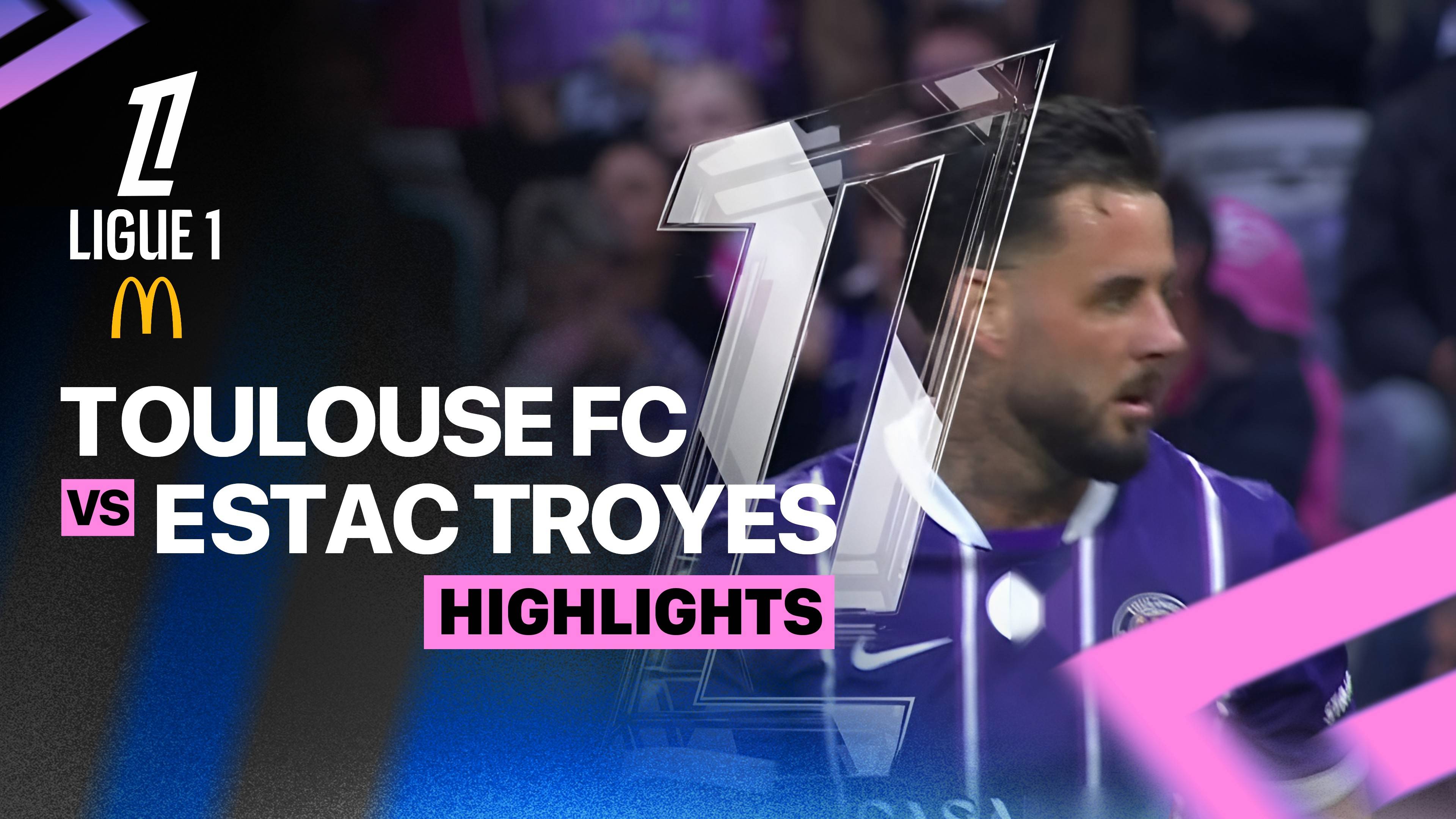 Toulouse FC vs ES Troyes AC