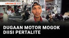 Dugaan Motor Mogok Diisi Pertalite | Liputan 6