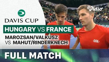 Full Match | Hungary vs France - Day 2 | Fabian Marozsan/Mate Valkusz vs Nicolas Mahut/Arthur Rinderknech | Davis Cup 2023