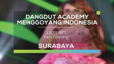 Lilis BP1 - Ayo Goyang (DAMI 2016 - Surabaya)