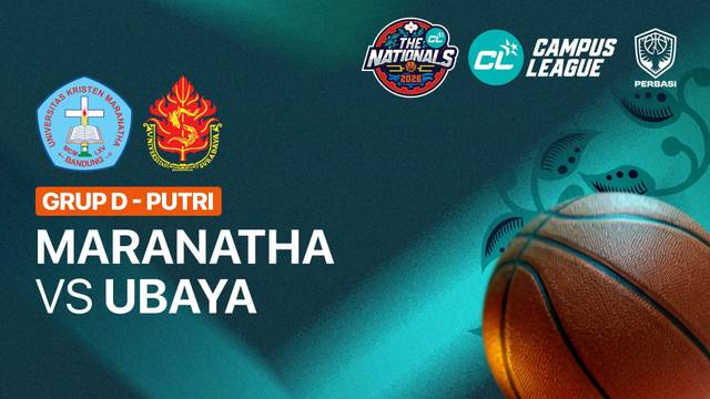Universitas Kristen Maranatha Bandung vs Universitas Surabaya (Grup D | Putri) - CL Basketball 2026 - Full Match | Campus League Basketball 2026