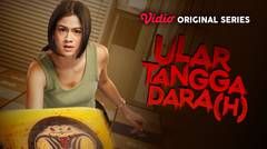 Ular Tangga Dara(h) - Vidio Original Series | Tiara