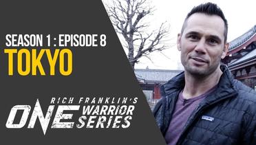 Rich Franklin's ONE Warrior Series - Season 1 - Episode 8 - Tokyo