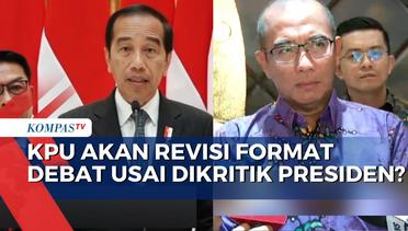 Pastikan Format Debat Tak Diubah Usai Dikritik Jokowi, KPU: Biar Rakyat yang Memilih yang Menentukan