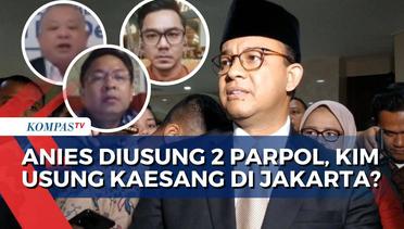 Anies Diusung PKS-Nasdem, Ini Kemungkinan Lawan Anies Usulan KIM di Pilkada Jakarta