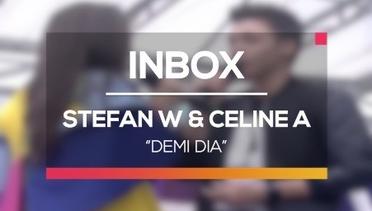 Stefan Willian dan Celine Evangelista - Demi Dia (Inbox Spesial Valentine)