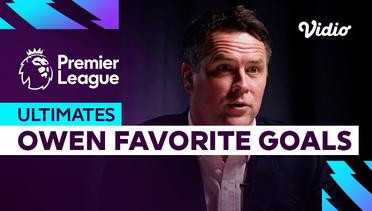 Ultimates - Michael Owen dan Gol Favortinya | Premier League 2023-2024