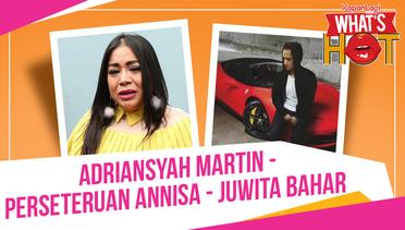 Kasus Adriansyah Martin - Annisa Bahar versus Juwita