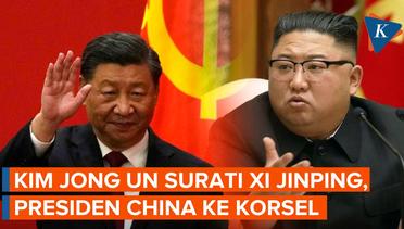 Setelah dari Rusia, Kim Jong Un Surati Xi Jinping Akan Kunjungi China