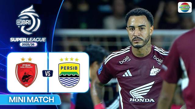 PSM Makassar VS PERSIB - Mini Match | BRI Super League 2025/26