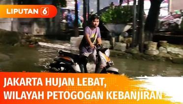 Jakarta Hujan Lebat, Wilayah Petogogan Kebanjiran Hingga 1 Meter | Liputan 6