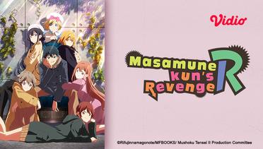 Masamune-kun's Revenge R - Teaser